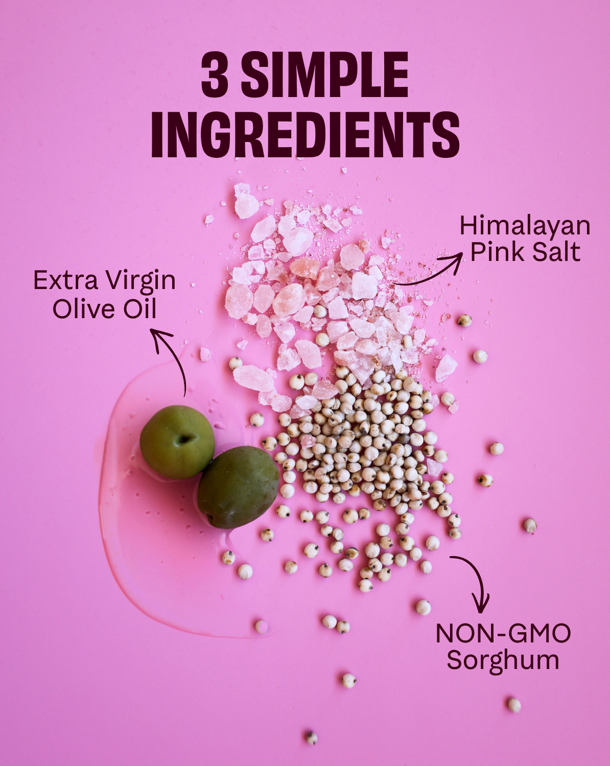 Olive oil pink salt popcorn ingredients graphic: extra virgin olive oil, pink salt, sorghum