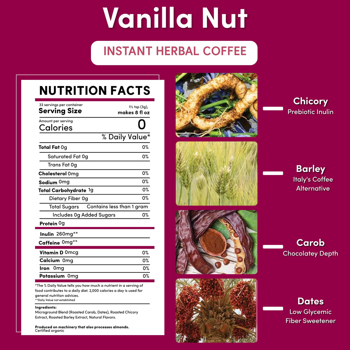 Instant vanilla nut herbal coffee nutrition facts panel with ingredient icons