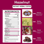 Hazelnut instant herbal coffee nutrition facts with chicory, barley, dates feature icons