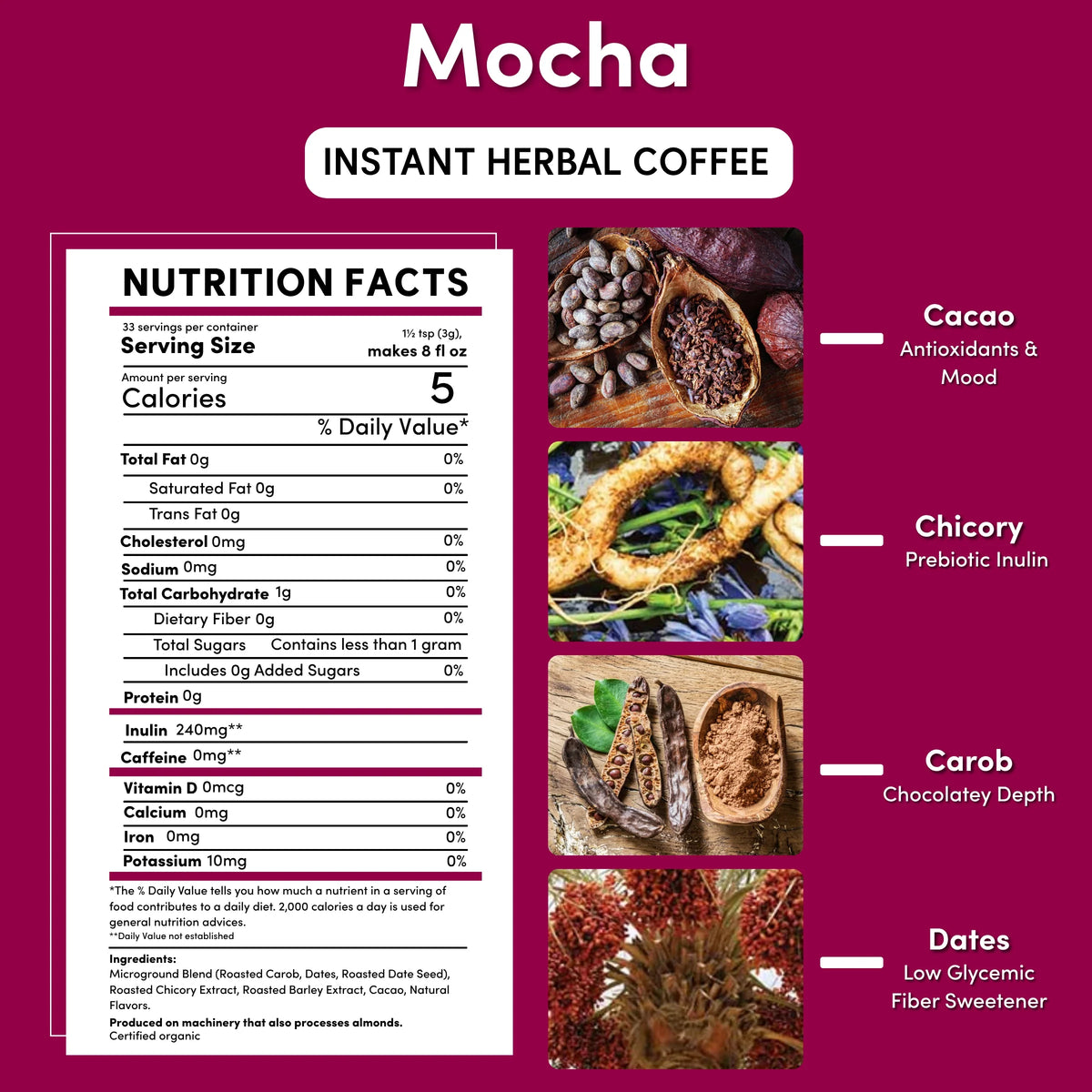 Mocha instant herbal coffee nutrition facts and ingredient highlights