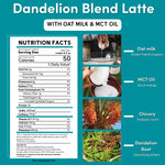 Dandelion blend latte nutrition facts with oat milk, MCT oil, chicory and root