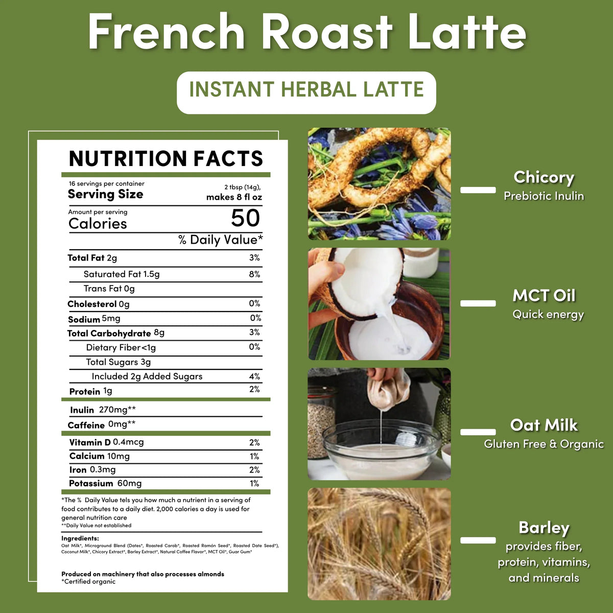 Instant herbal latte nutrition facts panel beside product pouch