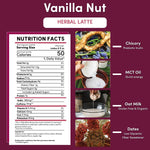 Vanilla Nut herbal latte nutrition facts panel with prebiotic inulin and oat milk MCT oil