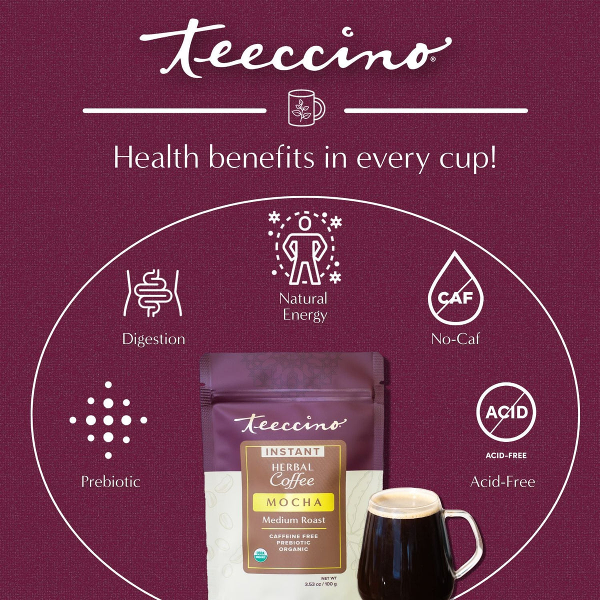 Teecino instant herbal latte health benefits graphic with prebiotic and no-caf icons