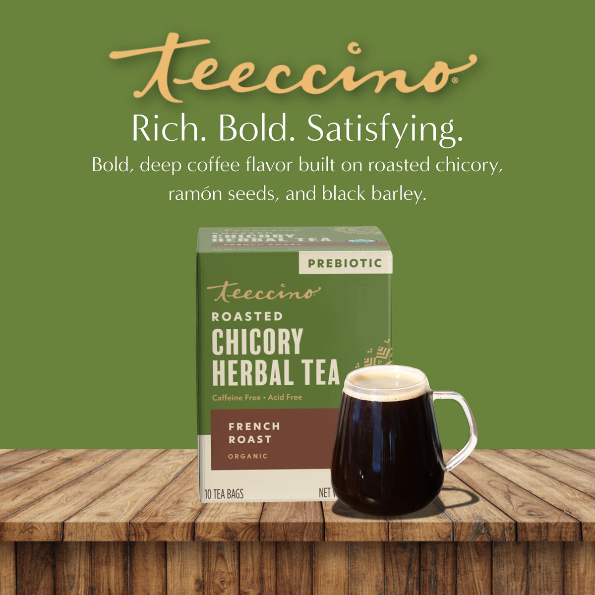 teeccino roasted chicory herbal tea box with glass mug on wooden surface