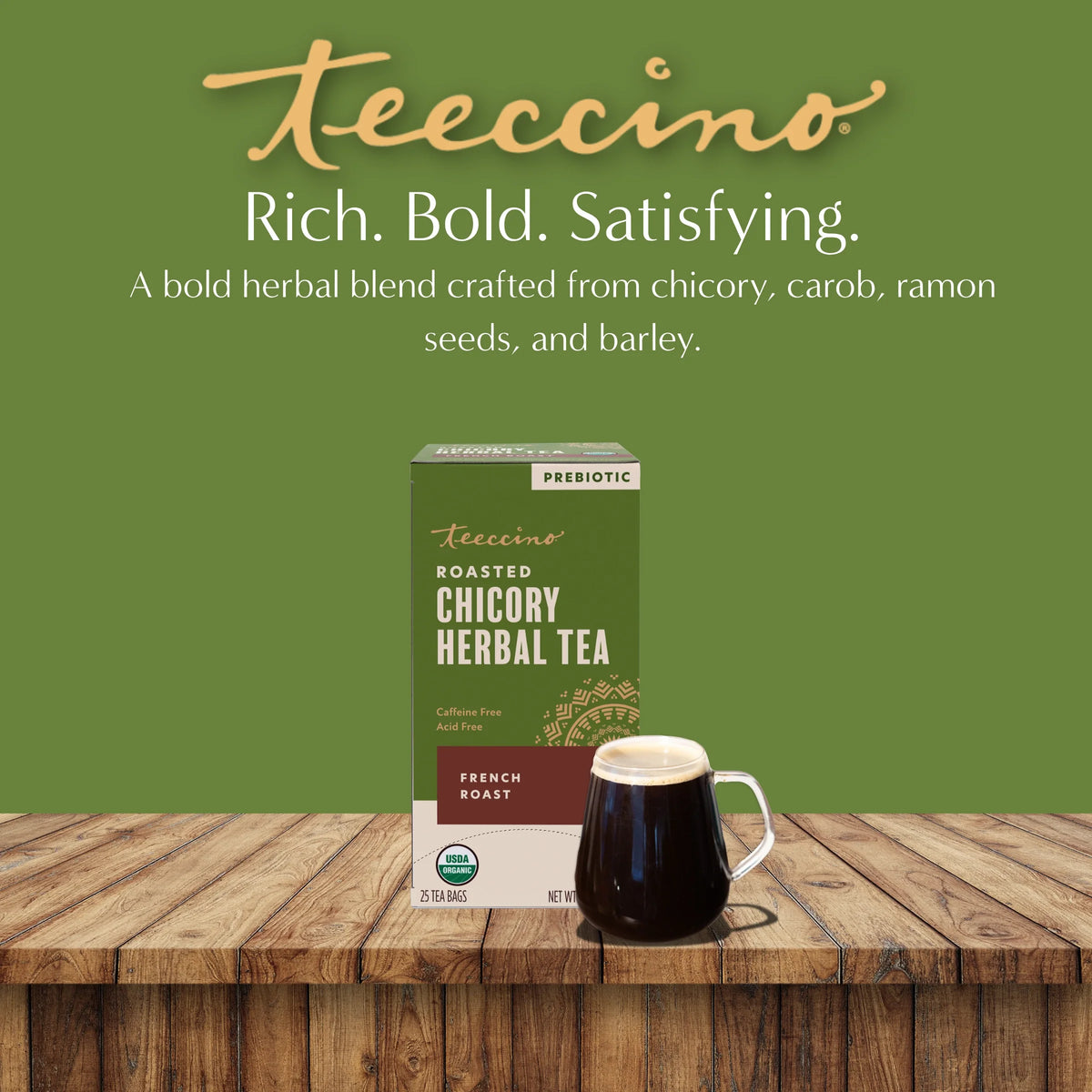 teeccino roasted chicory herbal tea box with glass mug of dark tea on wood