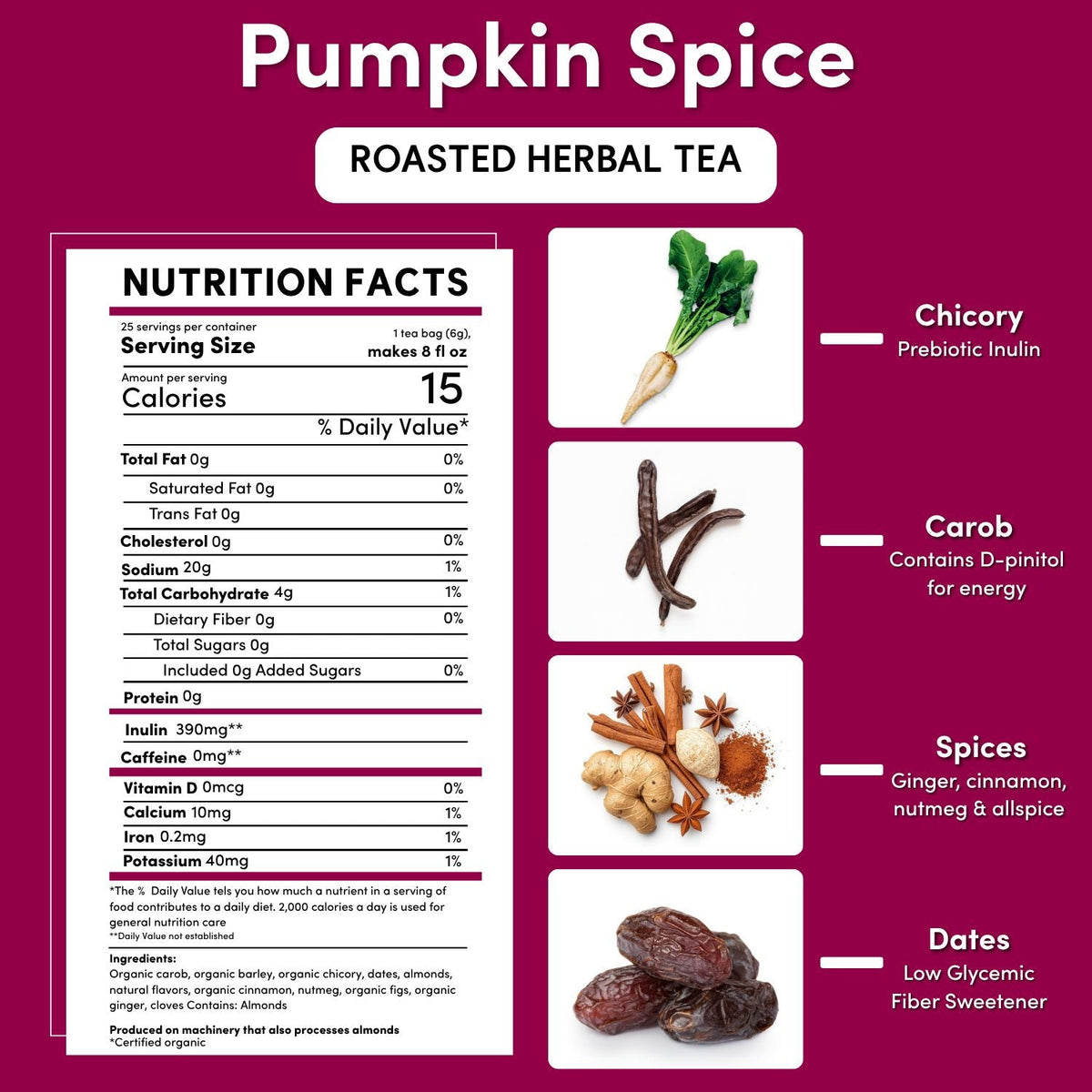 Pumpkin spice roasted herbal tea box with nutrition facts and herbal ingredient images