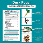 Nutrition facts for roasted dandelion herbal tea with serving size and ingredient list.