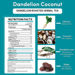 Dandelion coconut roasted herbal tea nutrition facts, prebiotic inulin, caffeine-free