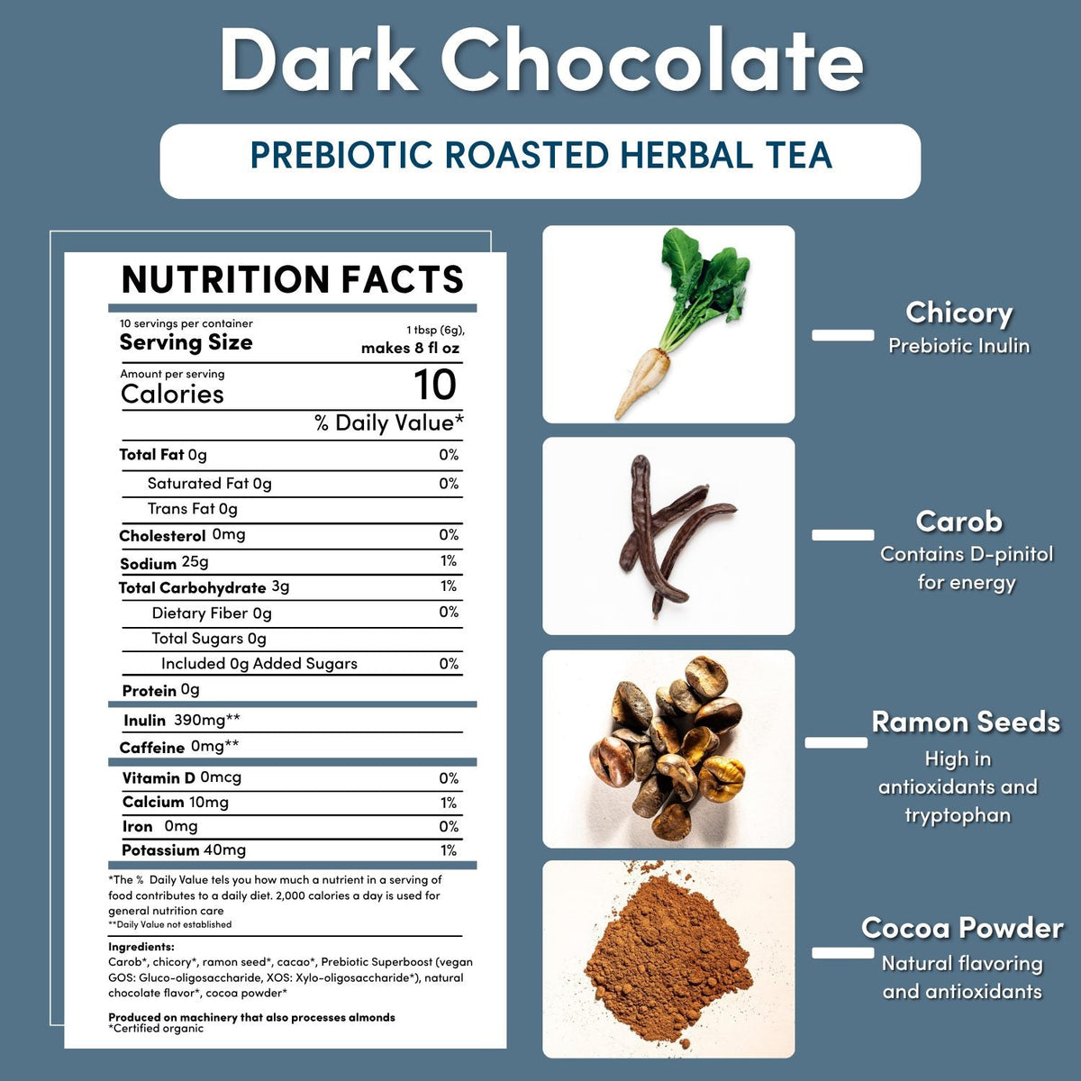 Teecino dark chocolate prebiotic roasted herbal tea nutrition facts and prebiotic ingredients