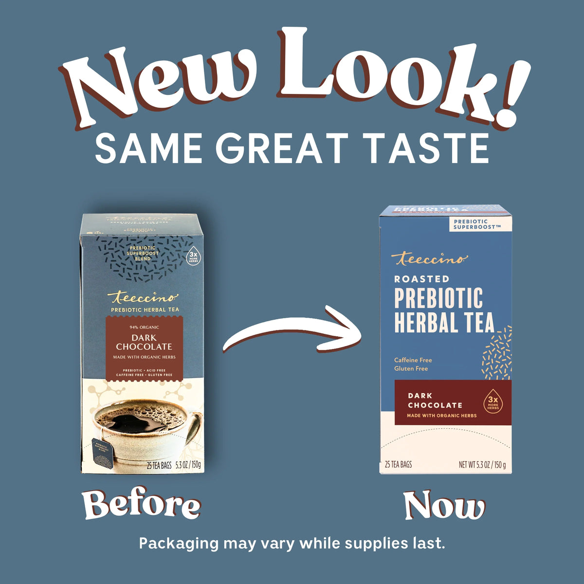 Dark chocolate prebiotic herbal tea boxes with before/now designs, caffeine-free