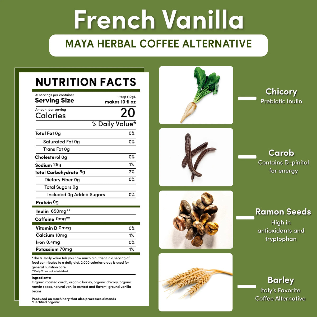 French vanilla herbal coffee alternative nutrition facts panel with ingredient icons: chicory, carob