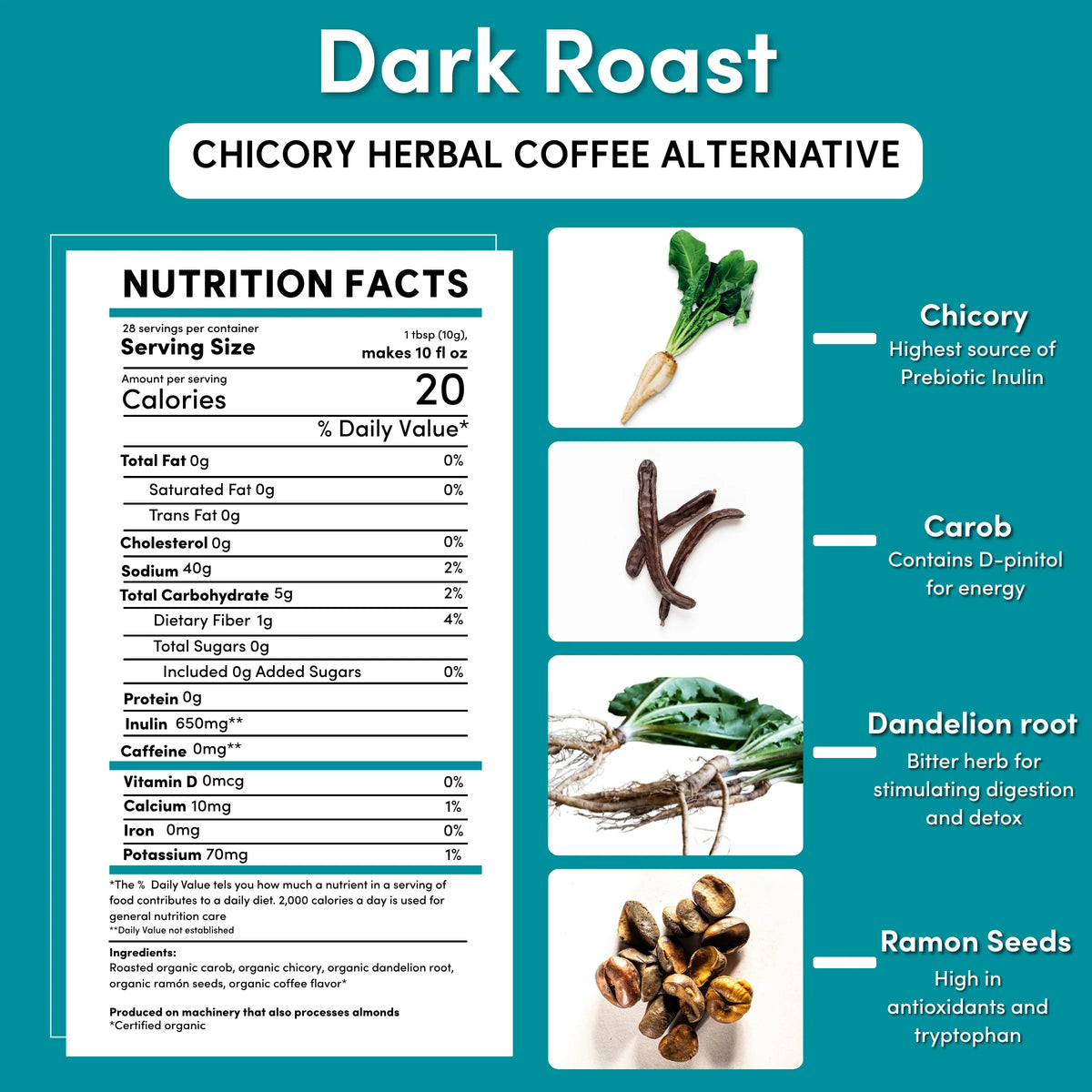 Teecino chicory herbal coffee alternative nutrition facts for dark roast