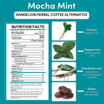 Mocha Mint herbal coffee alternative nutrition facts panel with ingredient callouts